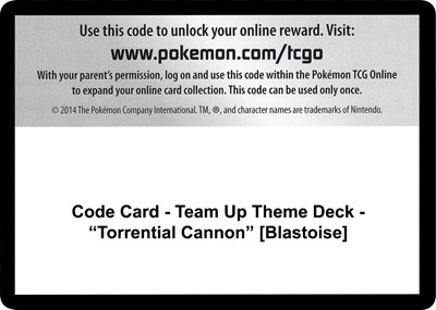 Code Card - Team Up Theme Deck - "Torrential Cannon" [Blastoise]