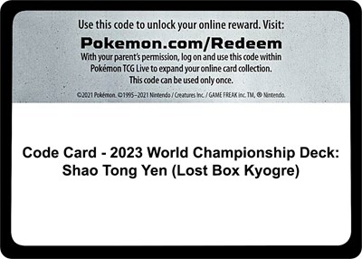 Code Card - 2023 World Championship Deck: Shao Tong Yen (Lost Box Kyogre)
