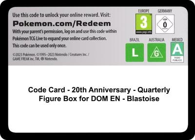 Code Card - 20th Anniversary - Quarterly Figure Box for DOM EN - Blastoise (English)