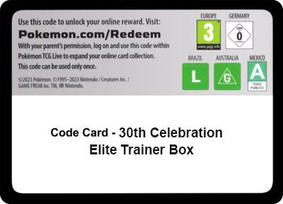 Code Card - 30th Celebration Elite Trainer Box (ETB)